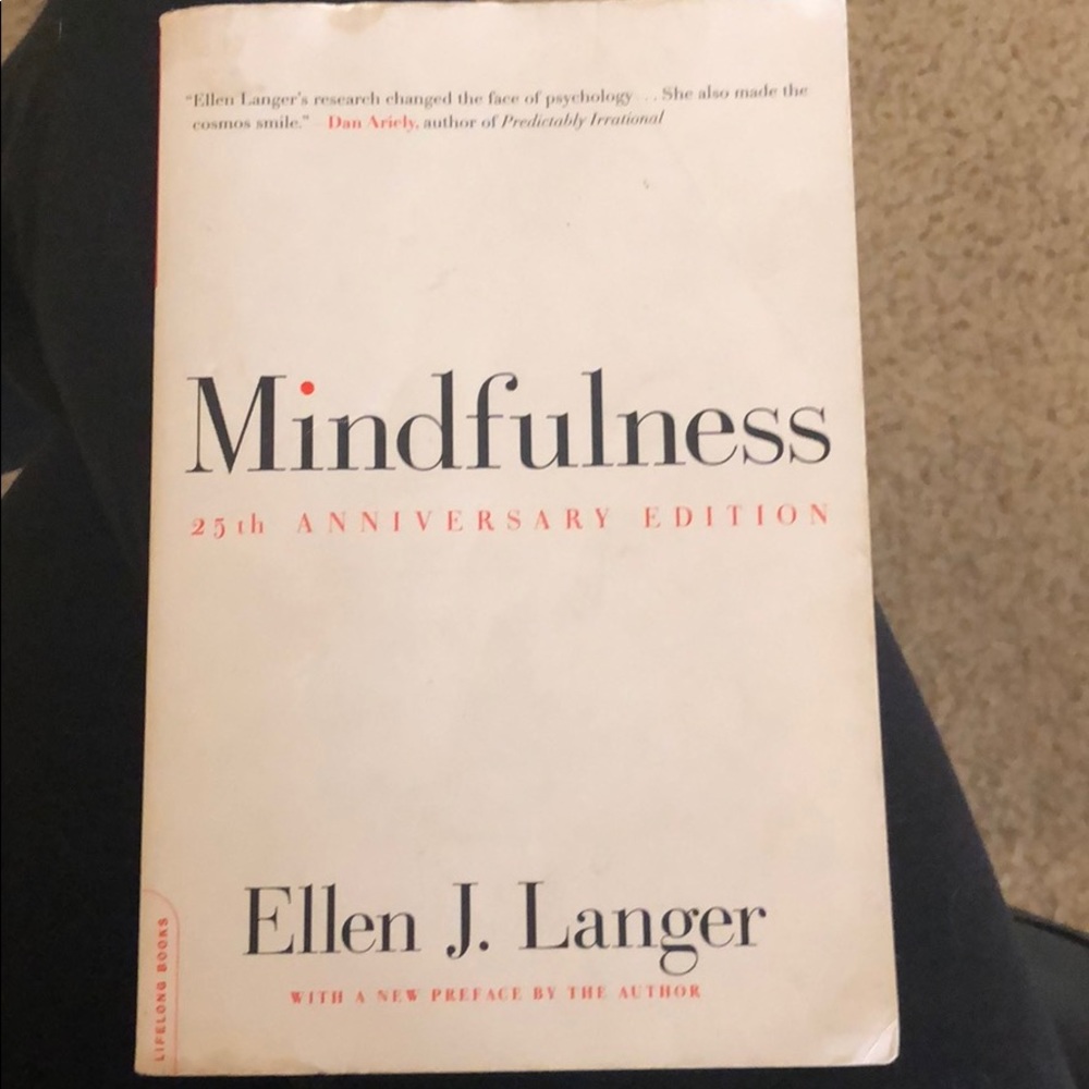 Mindfulness by Ellen J. Langer